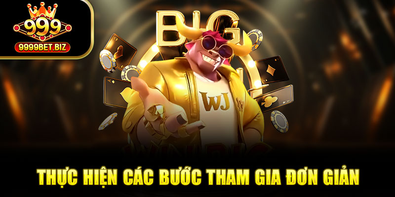 Thực hiện các bước tham gia đơn giản